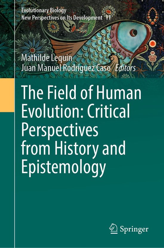 Biomedical and Life Sciences (R0) - The Field of Human Evolu ... - cover