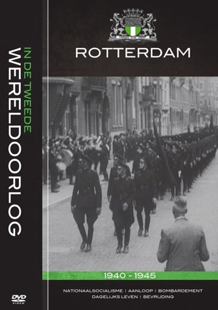 Rotterdam In De Tweede Wereldoorlog