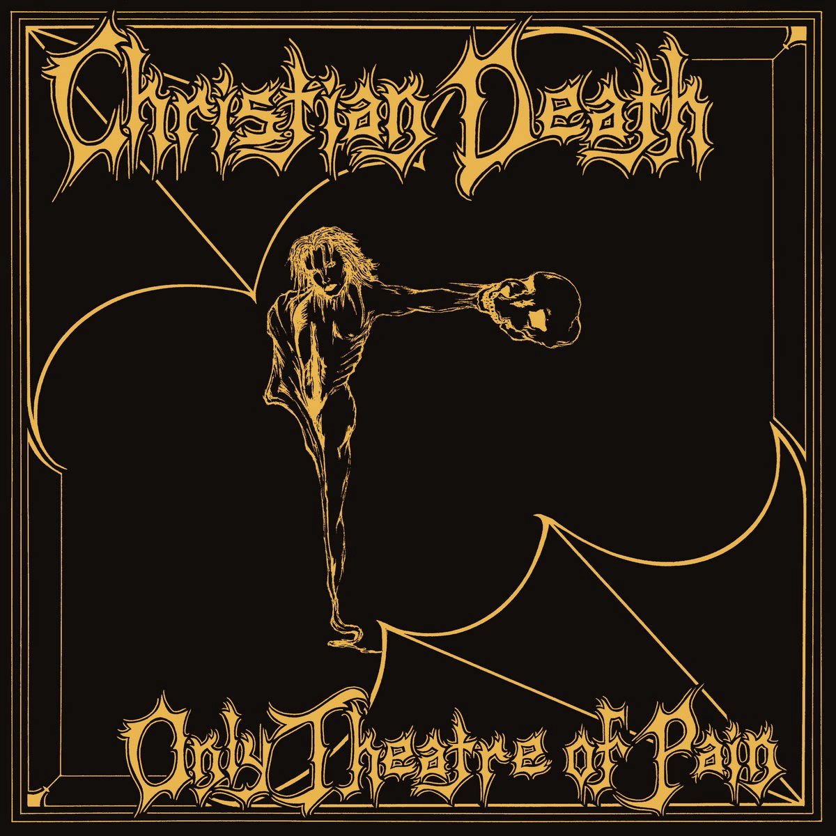 Christian Death - Only Theatre Of Pain (CD)
