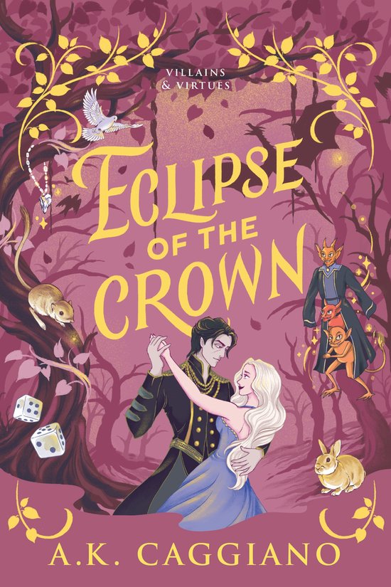 Villains & Virtues- Eclipse of the Crown