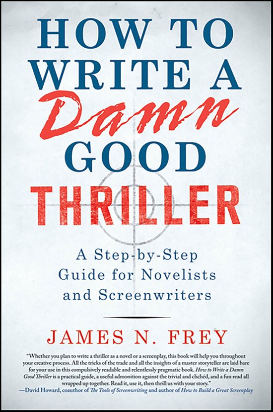 How to Write a Damn Good Thriller - cover