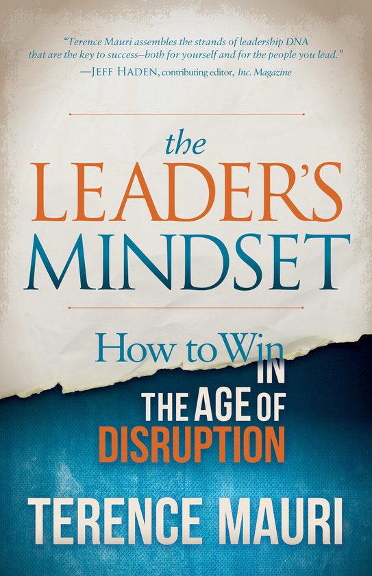 The Leader's Mindset: How to Win in the Age of Disruption - cover