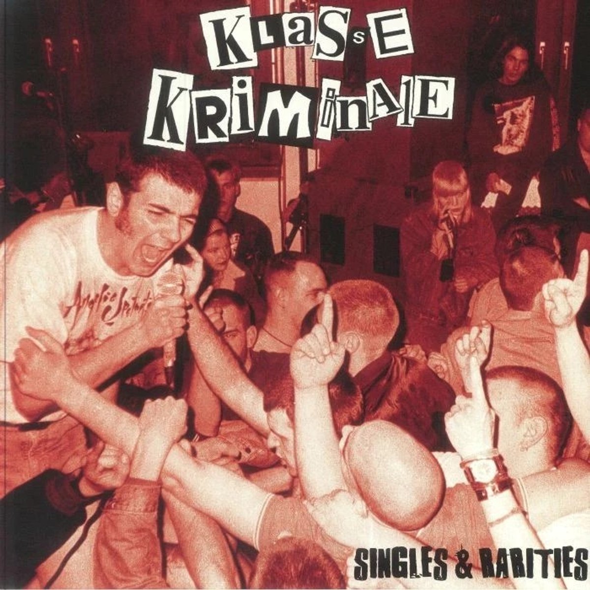 Klasse Kriminale - Singles & Rarities (LP)