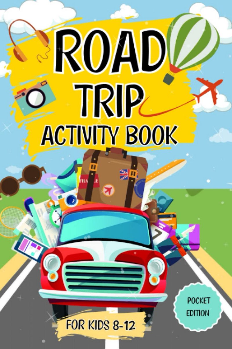 Reisspelletjes en Activiteitenboek voor Kinderen 8-12 Jaar: Auto en Vakantie Puzzelboek