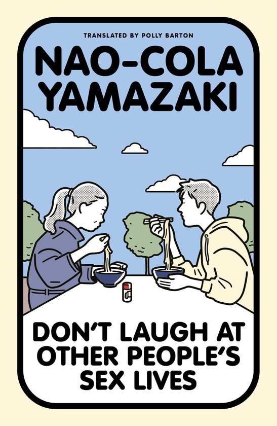 Don't Laugh at Other People's Sex Lives