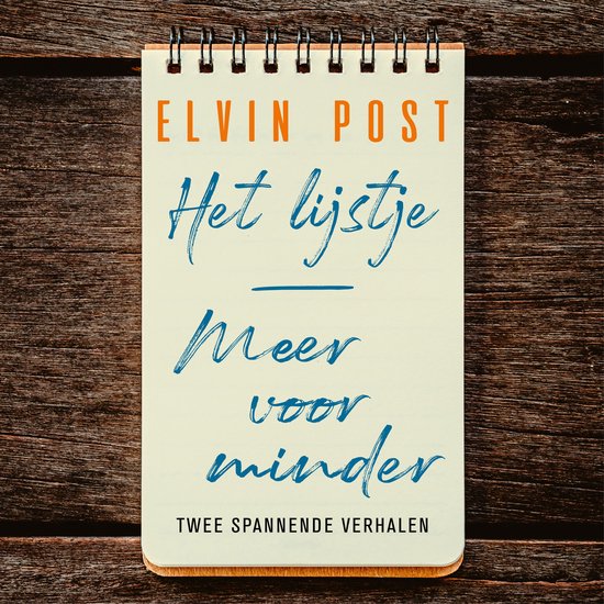Boekomslag met de titel 'Het lijstje + Meer voor minder' van Elvin Post.