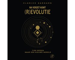 Omslag van Na verzet komt (r)evolutie