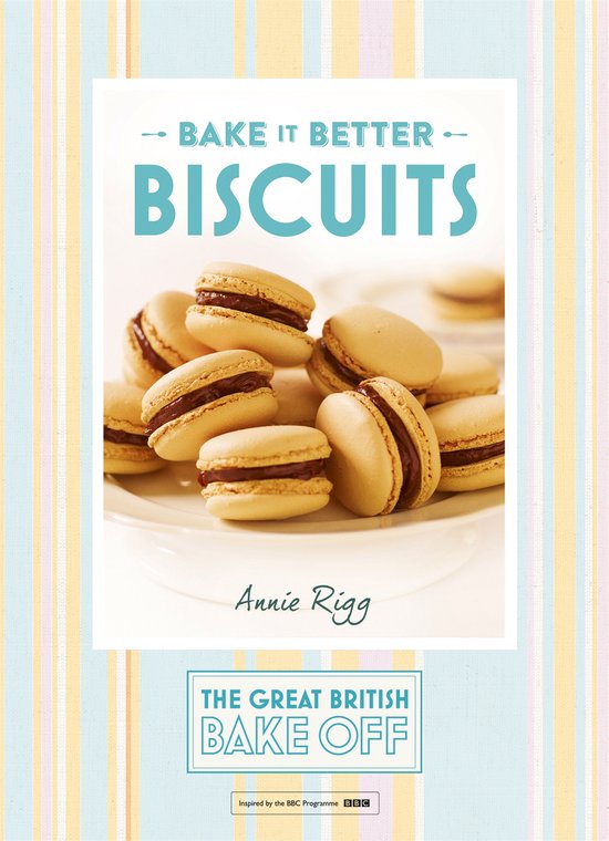 Biscuits Great British Bake Off Bake It - cover