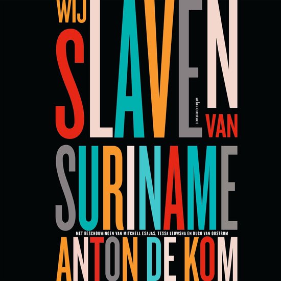 Wij slaven van Suriname - cover