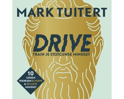 DRIVE: Train je stoïcijnse mindset