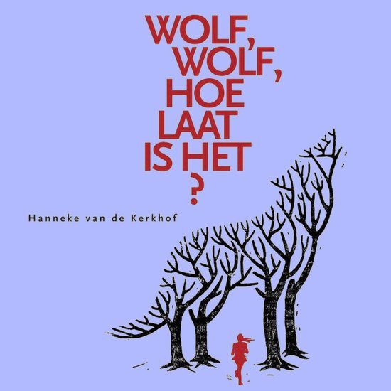 Wolf, wolf hoe laat is het? - cover