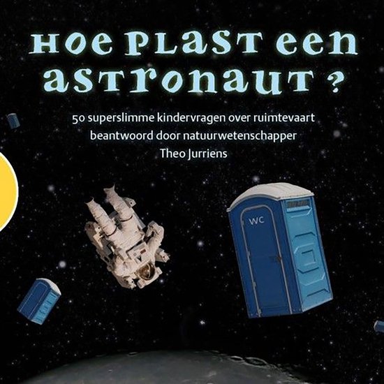 Hoe plast een astronaut? - cover