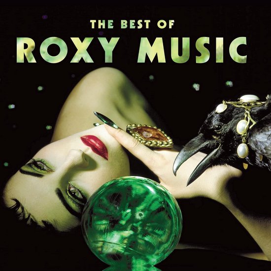 De hoes van "The Best of Roxy Music" toont een vrouw met rood gestifte lippen, een grote ring en een kristallen bol. Een raaf met sieraden kijkt mee.