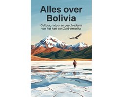 Alles over Bolivia