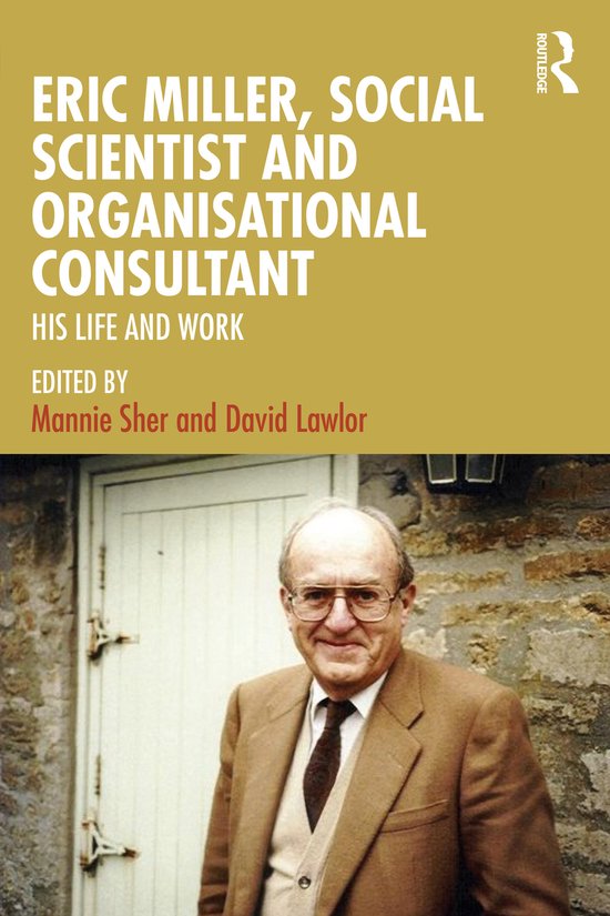 Eric Miller, Social Scientist and Organisational Consultant - cover