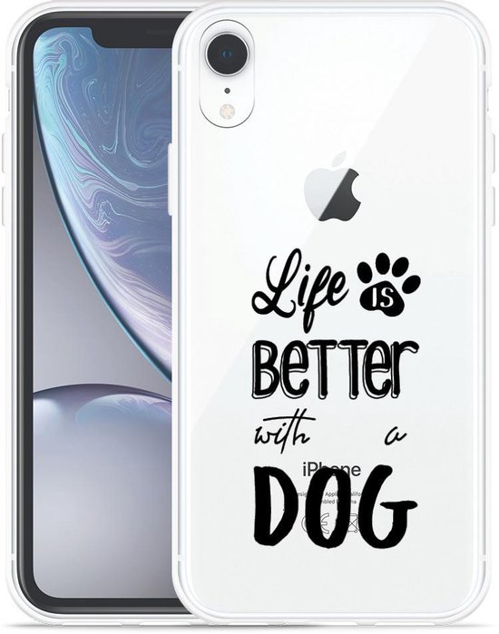 Coque iPhone Xr Apple La vie est meilleure avec un chien - noir | bol