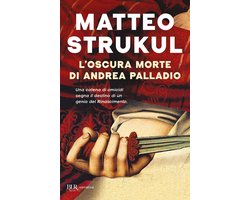 L'oscura morte di Andrea Palladio