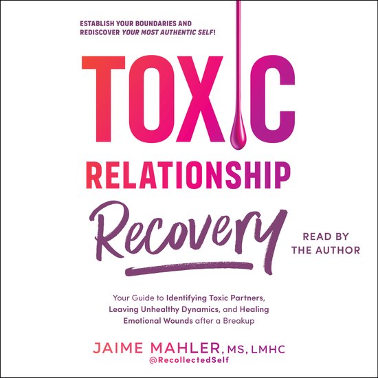 Toxic Relationship Recovery - cover