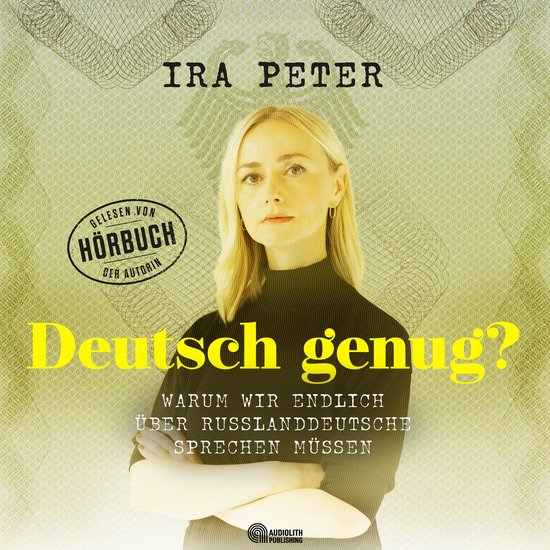 Deutsch genug? - Warum wir endlich über Russlanddeutsche sp ... - cover