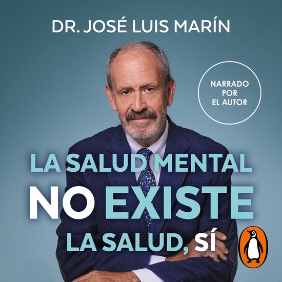 La salud mental no existe. La salud, sí - cover