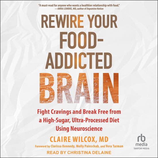 Rewire Your Food-Addicted Brain - cover