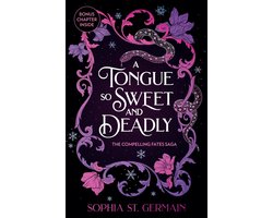 Omslag van The Compelling Fates Saga - A Tongue so Sweet and Deadly