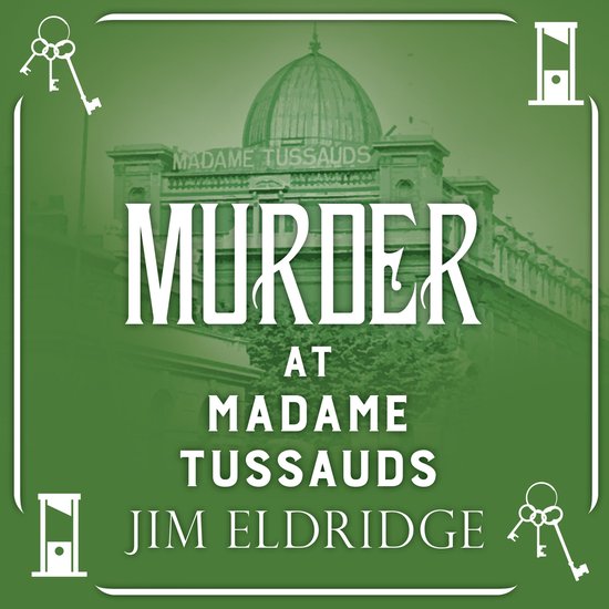 Murder at Madame Tussauds - cover