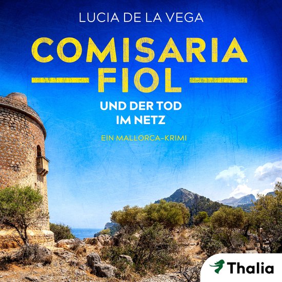 Comisaria Fiol und der Tod im Netz - cover