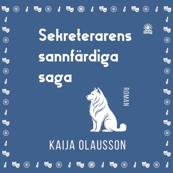 Sekreterarens sannfärdiga saga - cover