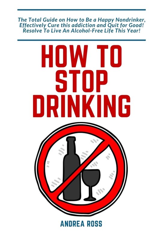 How to Stop Drinking Alcohol - cover