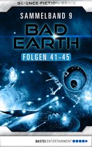 Bad Earth Sammelband 9 - Bad Earth Sammelband 9 - Science-Fiction-Serie