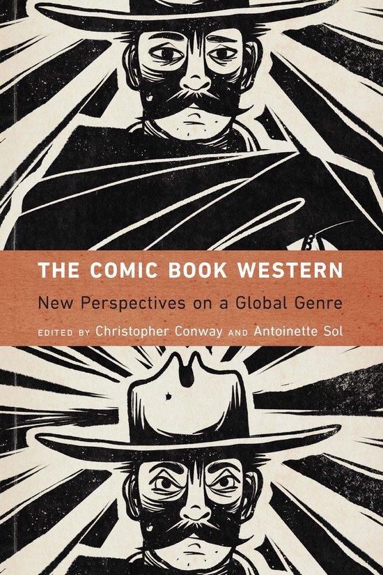 Postwestern Horizons-The Comic Book Western | 9781496218995 | Boeken | bol
