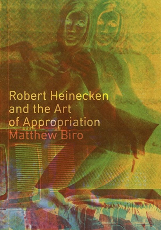 Robert Heinecken and the Art of Appropriation - cover