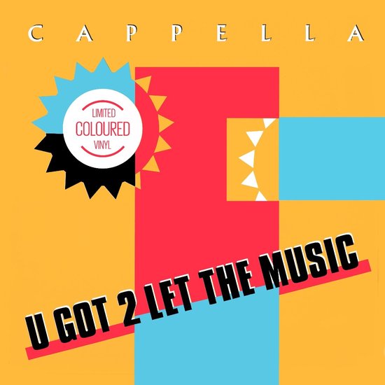 Cappella - U Got 2 Let The Music