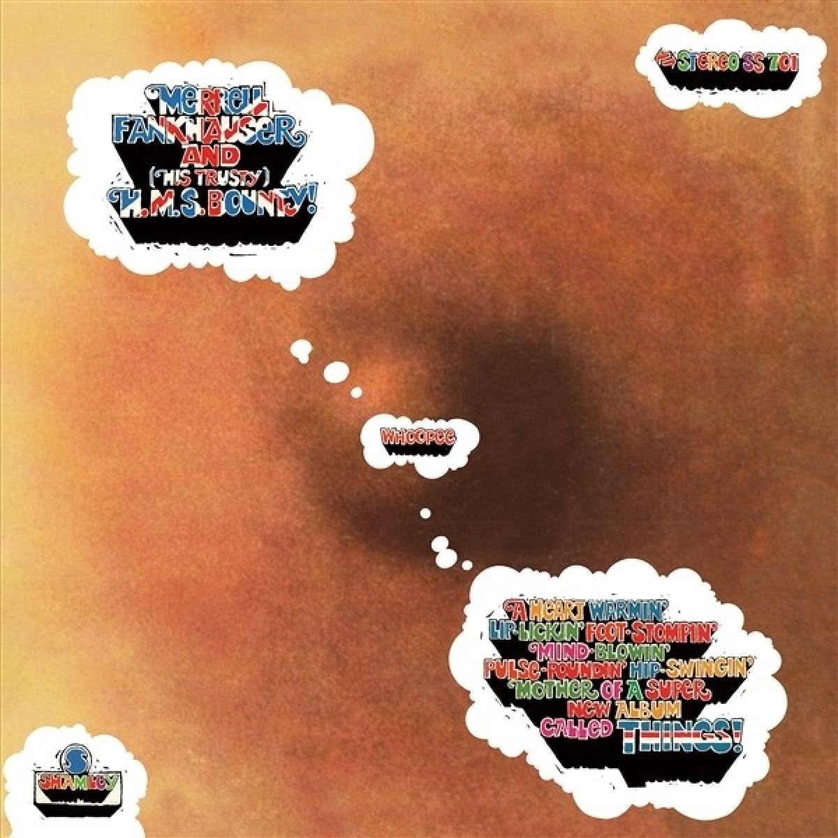 Merrell Fankhauser & H.M.S. Bounty - Things! (LP)