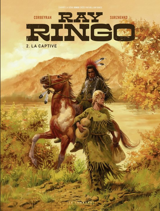 Ray Ringo 2 - Ray Ringo - Tome 2 - La Captive - cover