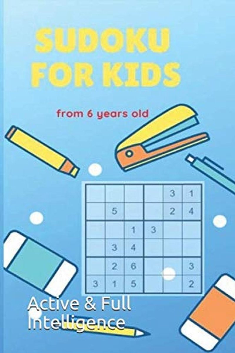 Sudoku Puzzelboek voor Kinderen vanaf 6 Jaar met Oplossingen