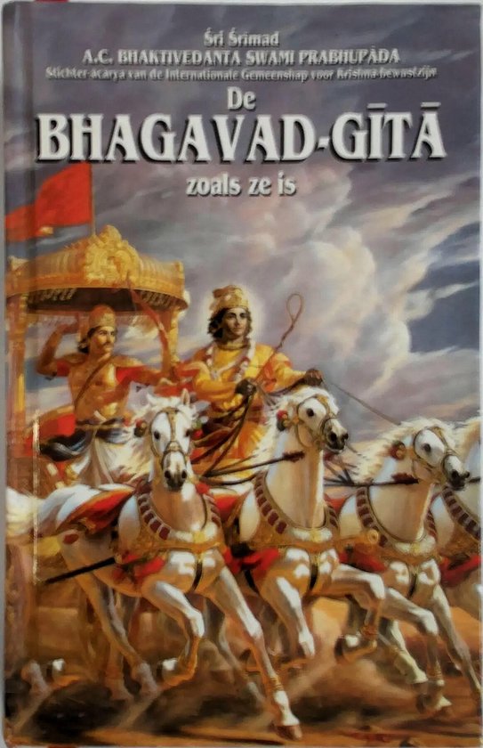 De Bhagavad-Gita zoals ze is, met een illustratie van een strijdwagen met vier paarden en twee mannen, door Sri Srimad A.C. Bhaktivedanta Swami Prabhupada.