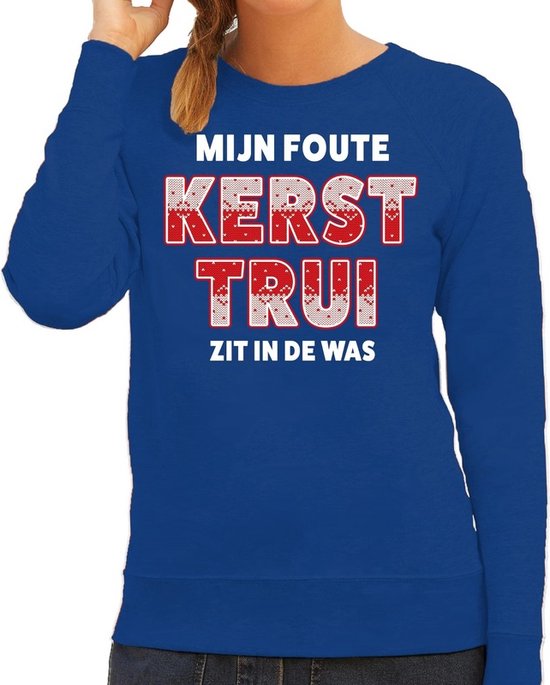 Foute kersttrui - sweater - Mijn foute kersttrui zit in de was - blauw - voor dames - kerstkleding / christmas outfit M