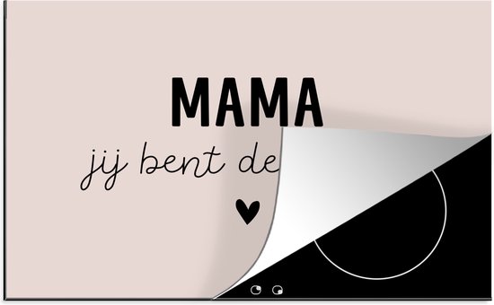KitchenYeah® Inductie beschermer 76x51.5 cm - Spreuken - Mama jij bent