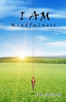 I AM Mindfulness