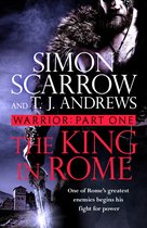 Warrior 1 - Warrior: The King in Rome