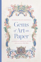 Studies in Print Culture and the History of the Book - Gems of Art on Paper