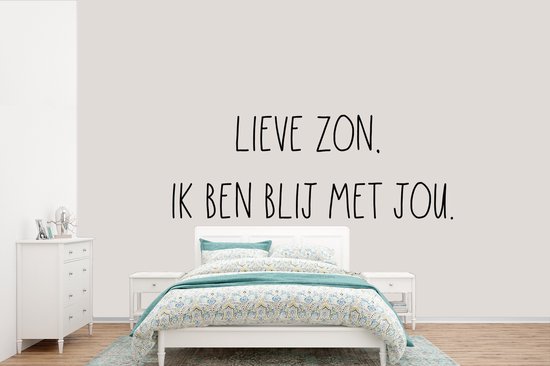 Behang - Fotobehang Quotes - Lieve zon, ik ben blij met jou - Tekst