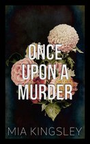 Bad Fairy Tale 2 - Once Upon A Murder