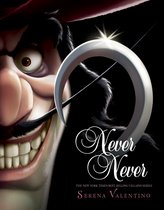 Villains - Never Never