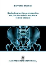 Radiodiagnostica osteopatica del bacino e della cerniera lombo-sacrale