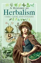 A History of Herbalism