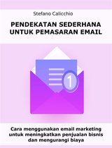 Pendekatan sederhana untuk pemasaran email
