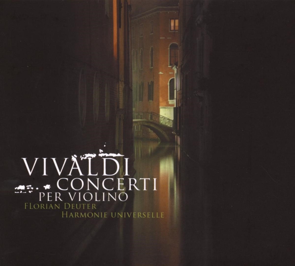 Florian Deuter, Harmonie Universelle - Vivaldi: 12 Concerti Per Violino (2 CD)
